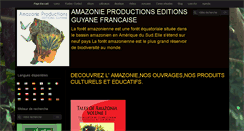 Desktop Screenshot of amazonie-production-edition-guyane.com